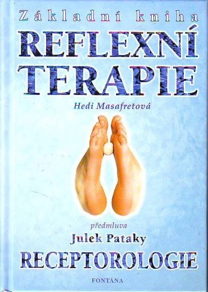 Základní kniha reflexní terapie: Hedi Masafretová