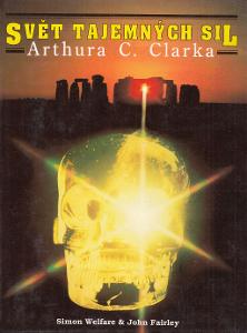 Svět tajemných sil Arthura C. Clarka: Simon Welfare, Hohn Fairley