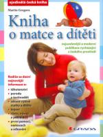 Kniha o matce a dítěti: Martin Gregora - antikvariát