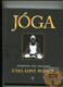 Jóga - Základní pozice: Jacqueline May Lysyciaová  - antikvariát