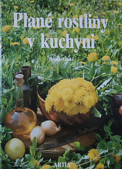 Plané rostliny v kuchyni: Dagmar Lánská - antikvariát