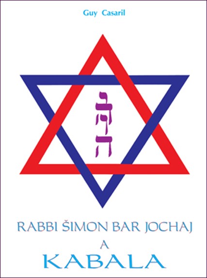 Rabbi Šimon Bar Jochaj a kabala: Guy Casaril