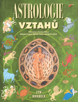 Astrologie vztahů: Lyn Birkbeck - antivariát 