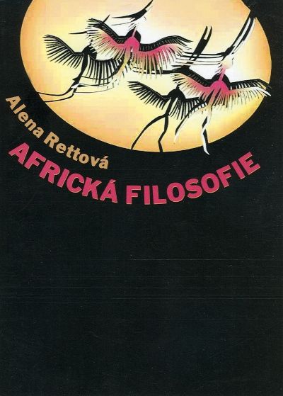 Africká filosofie: Alena Rettová