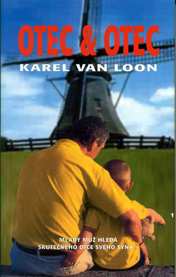 Otec a otec: Karel Van Loon