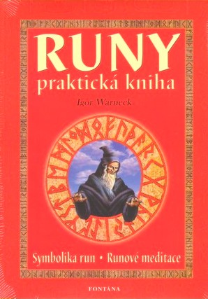 Runy - praktická kniha: Igor Warneck