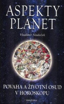 Aspekty planet: Vladimír Sládeček