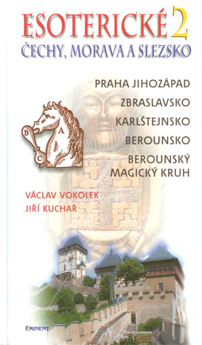 Esoterické Čechy, Morava a Slezsko 2: Václav Vokolek, Jiří Kuchař