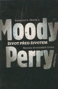 Život před životem: Raymond A. Moody, Paul Perry - antikvariát