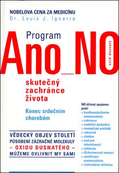 Program Ano NO: Dr. Louis J. Ignarro - antikvariát