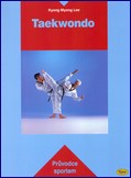 Taekwondo - průvodce sportem