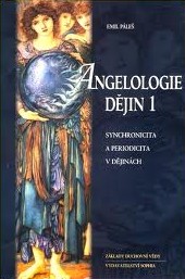 Angelologie dějin 1 - synchronicita a periodicita v dějinách