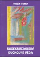 Rosekruciánská duchovní věda: Rudolf Steiner antikvariát