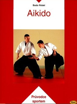 Aikido - průvodce sportem