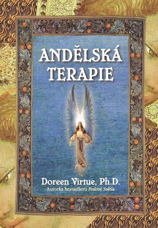 Andělská terapie: Doreen Virtue - antikvariát