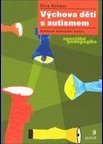 Výchova dětí s autismem