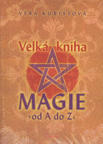 Velká kniha Magie od A do Z