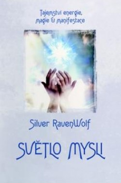 Světlo mysli: Silver Raven Wolf - antikvariát