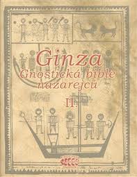 Ginza - Gnostická bible nazarejců II. - antikvariát