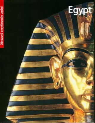 Egypt - obrazová encyklopedie umění