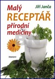 Malý receptář přírodní medicíny