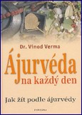 Ájurvéda na každý den - antikvární 1 kus: Dr. Vinod Verma