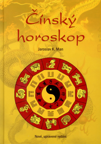 Čínský horoskop - nové, upravené vydání