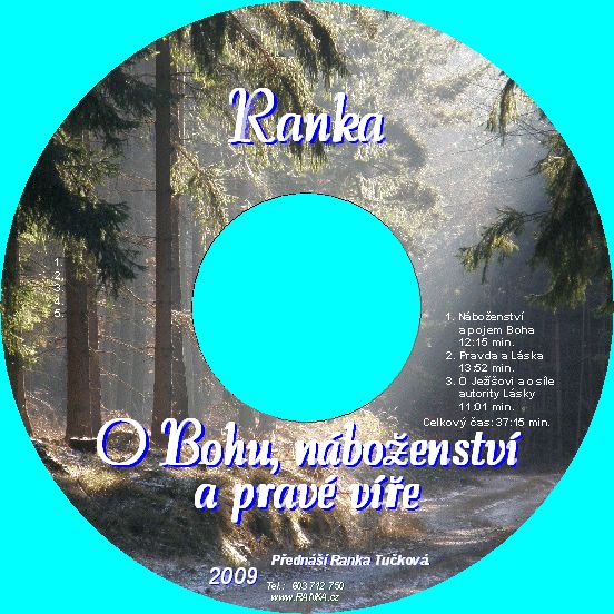 CD Ranka O Bohu, náboženství a pravé víře