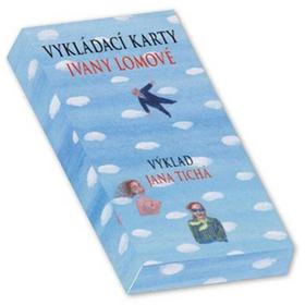 Vykládací karty Ivany Lomové