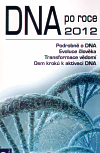 DNA po roce 2012