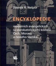 Encyklopedie moderních evangelických (a starokatolických) kostelů Čech, Moravy a českého S