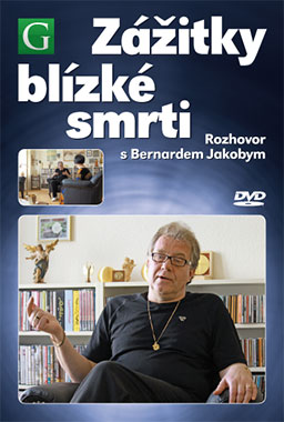 DVD Zážitky blízké smrti - rozhovor s Bernardem Jakobym