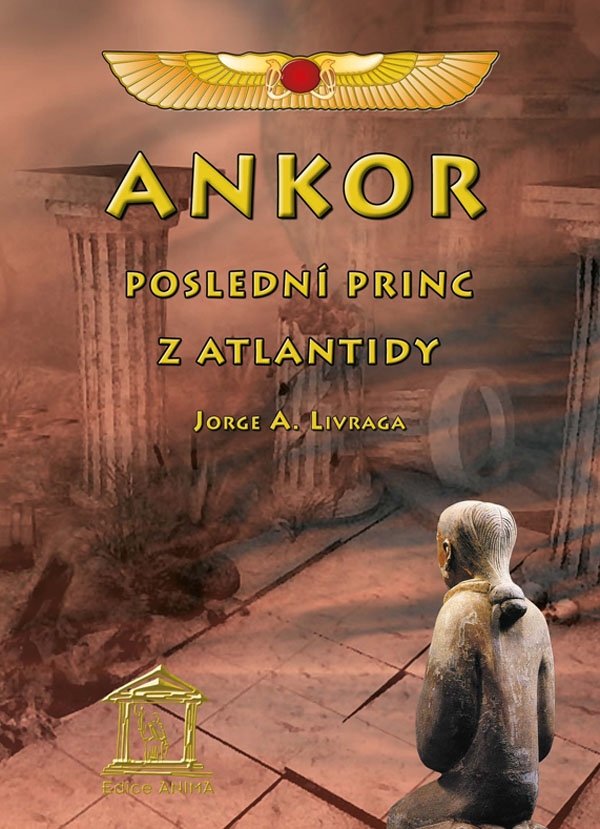 Ankor, poslední princ z Atlantidy: Jorge A. Livraga