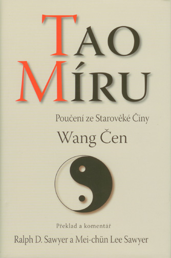 Tao míru - poučení ze Starověké Číny: 	Wang Čen