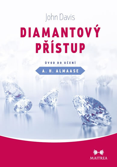 Diamantový přístup - Úvod do učení A. H. Almaase: John Davis