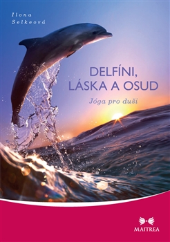 Delfíni, láska a osud: Selkeová Ilona