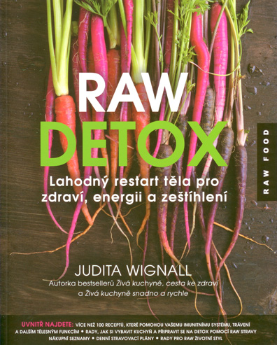 Raw detox: Judita Wignall