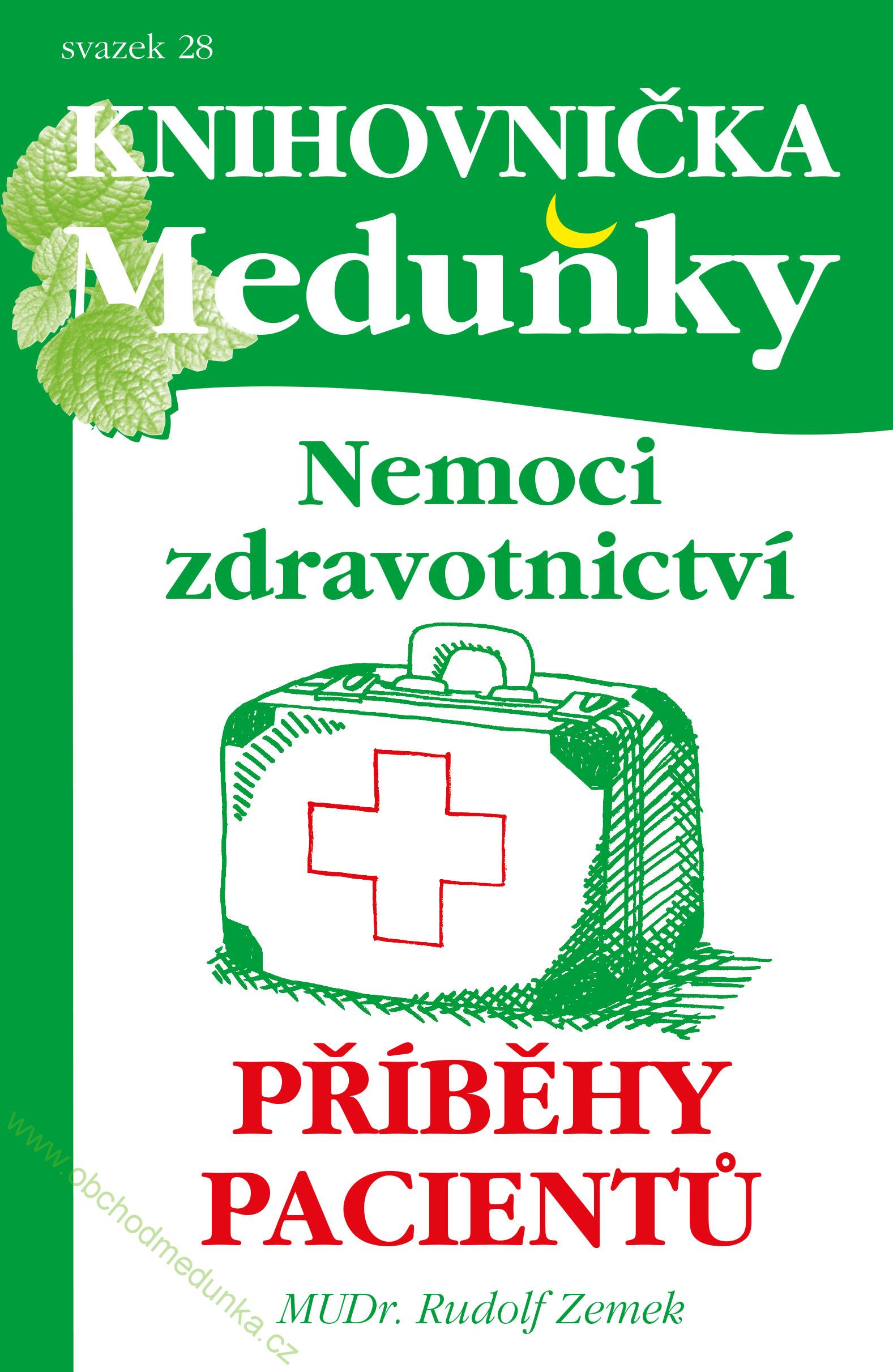 Knihovnička Meduňky 28 - Nemoci zdravotnictví, příběhy pacientů: Mudr. Rudolf Zemek