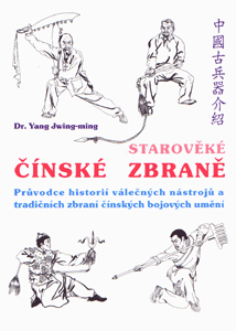Starověké čínské zbraně: Yang Jwing-ming