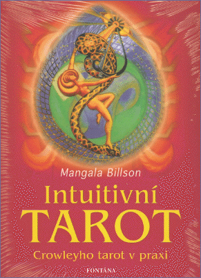 Intuitivní tarot - Crowleyho tarot v praxi