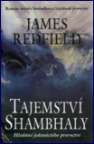 Tajemství Shambhaly: James Redfield
