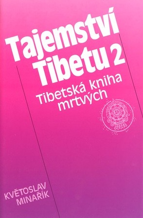 Tajemství Tibetu 2: Květoslav Minařík, W. Y. Evans-Wentz
