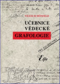 Učebnice vědecké grafologie: Vilém Schönfeld
