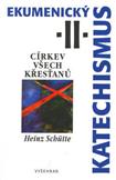 Ekumenický katechismus II.: Heinz Schütte