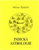 Indická astrologie: Milan Špůrek