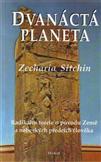 Dvanáctá planeta: Zecharia Sitchin