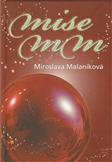 Mise MM: Miroslava Malaníková - antikvariát