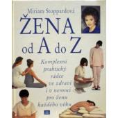 Žena od A do Z: Miriam Stoppardová