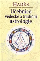 Učebnice vědecké a tradiční astrologie: Alain Yaouanc Hades