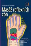 Masáž reflexních zón: A. A. Schwarz, R. P. Schweppe